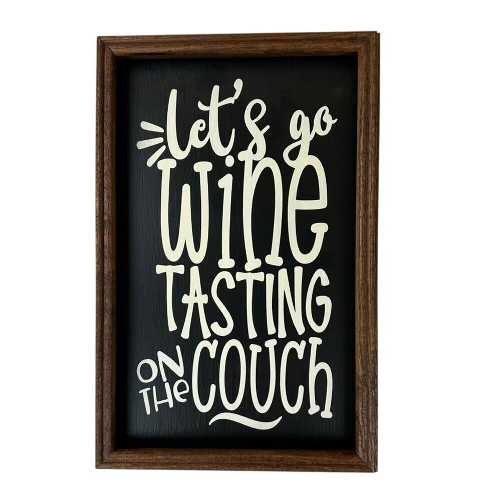 9 X 14 Wine Tasting on the Couch Black and White Wall Art with Fun Quote